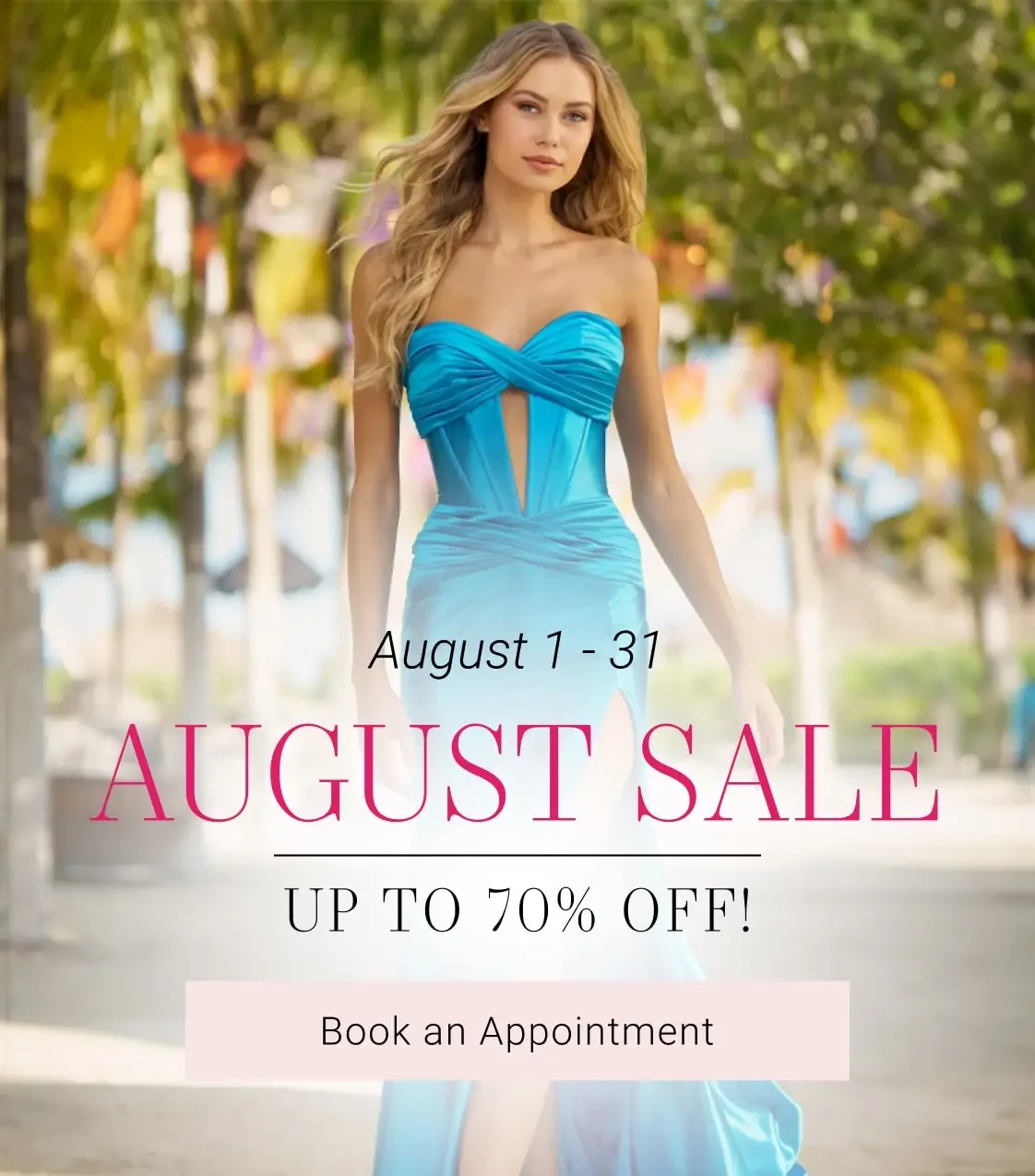 August Sale 2025